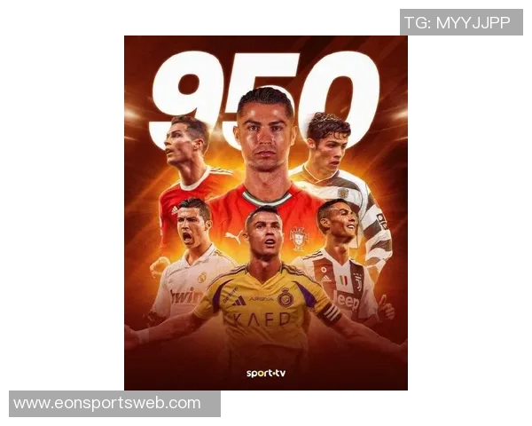 C罗本赛季状态火热打入6球职业生涯进球总数已达950球距离千球里程碑仅差50球